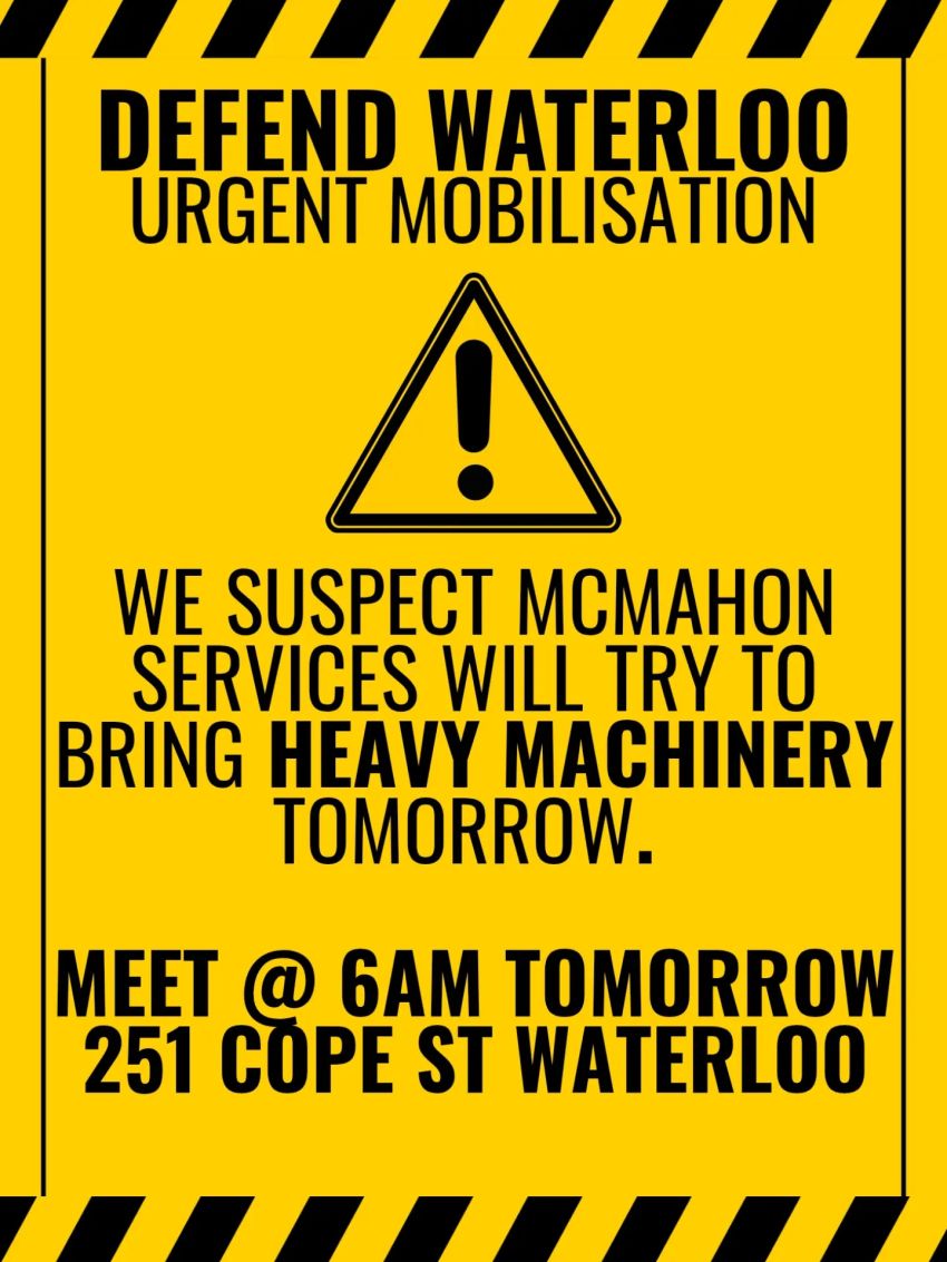 Artwork and main image for event "Defend Waterloo Urgent Mobilisation" 6am 09/06/2026 27 John St, Waterloo, Waterloo NSW 2017
