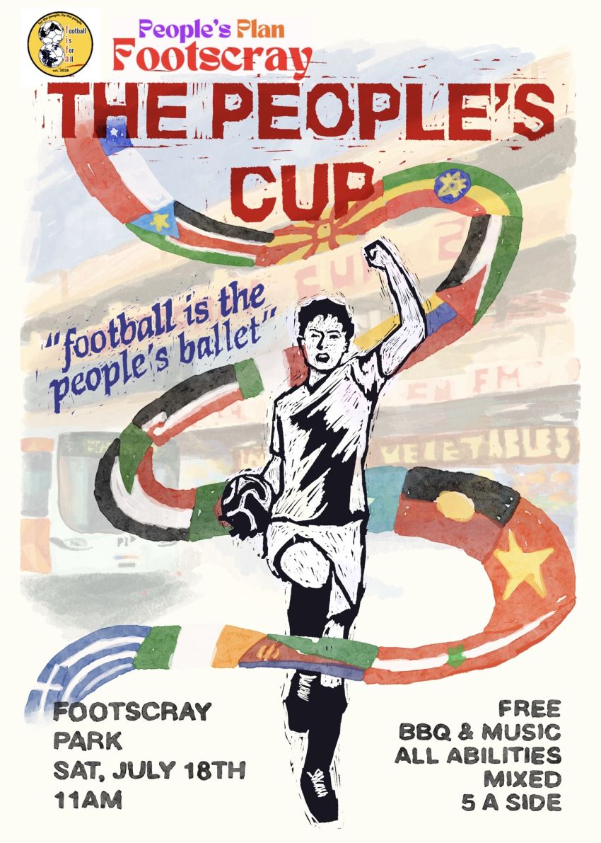 Artwork and poster for event "The People's Cup" 11am 18/07/2027 Footscray Park, 40 Maribyrnong Blvd, Footscray VIC 3011