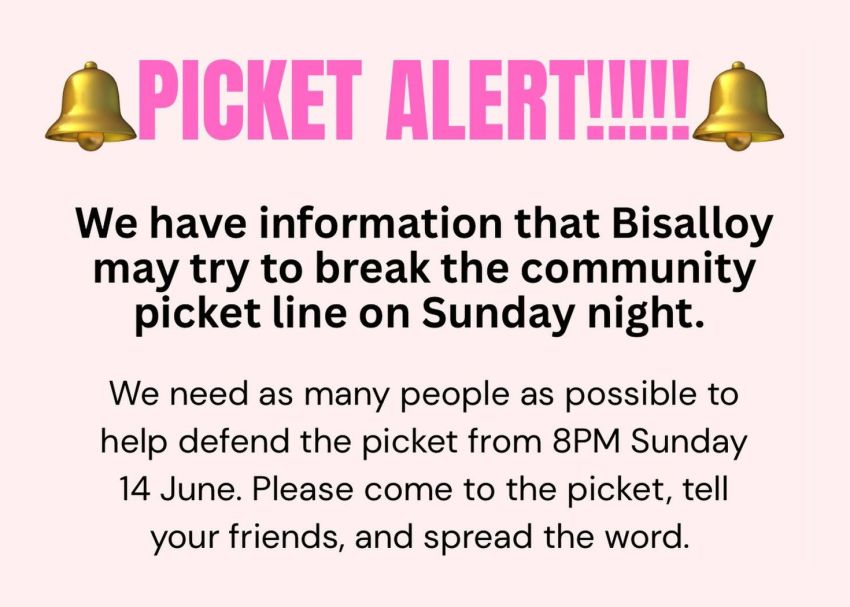 Artwork and main image for event listing "Picket Alert!" 8pm 14/06/2026 Bisalloy Steel Picket, Unanderra NSW