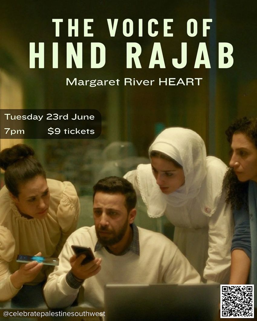 Artwork and poster for event "Film screening: The Voice of Hind Rajab" 7pm 23/06/2026 Margaret River Heart, 47 Wallcliffe Rd, Margaret River WA 6285