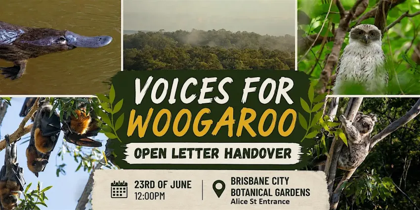 Artwork and image for event "Voices For Woogaroo: Open Letter Handover" 12pm 23/06/2026 City Botanic Gardens, 147 Alice St, Brisbane City QLD 4000