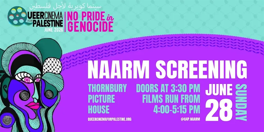 Artwork and image for event "Queer Cinema for Palestine – Naarm screening" 3:30pm-5:15pm 28/06/2026 Thornbury Picture House, 802 High St, Thornbury VIC 3071