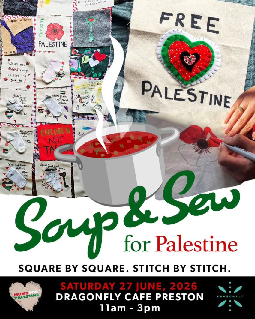 Artwork and poster for event "Soup and Sew for Palestine" 11am-3pm 27062026 Dragonfly Cafe & Deli, 130 High St, Preston VIC 3072