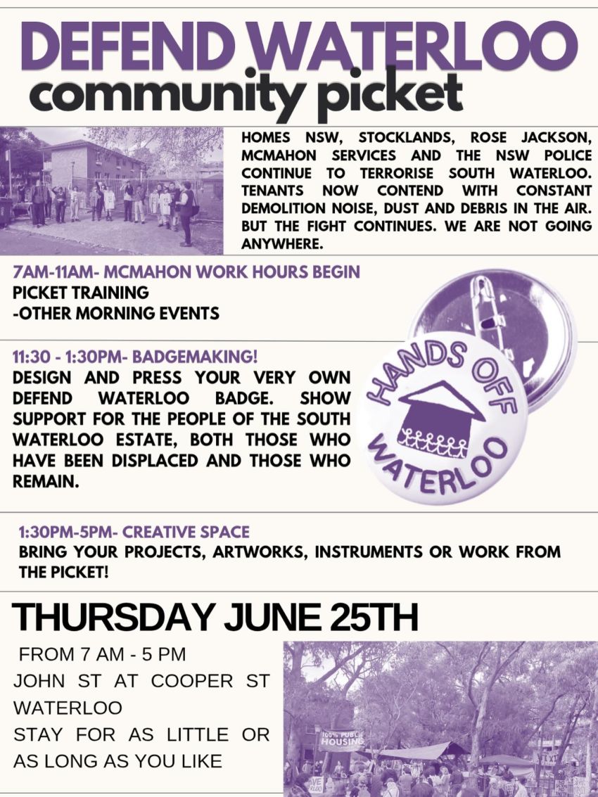Artwork and poster for event "Defend Waterloo community picket" 7am-5pm John St & Cooper St Waterloo NSW 2017