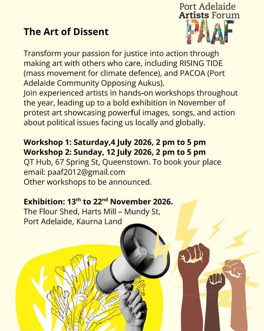 Artwork and poster for event "The Art of Dissent workshops" QT Hub, 67 Spring St, Queenstown SA 5014