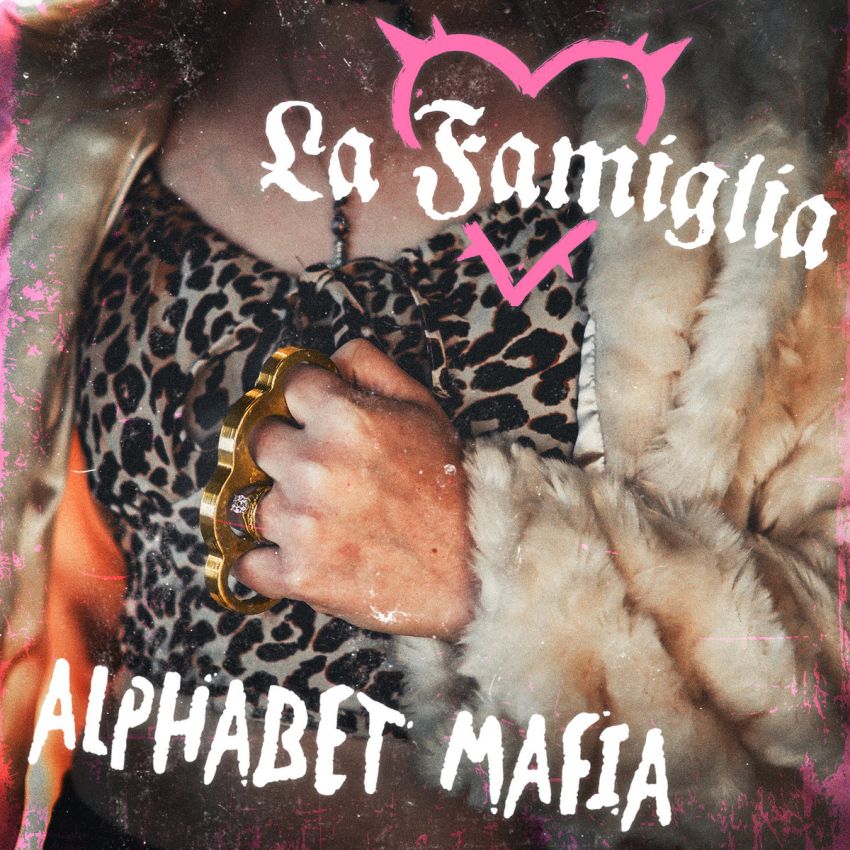 LA FAMILIGLIA - ALPHABET MAFIA album artwork