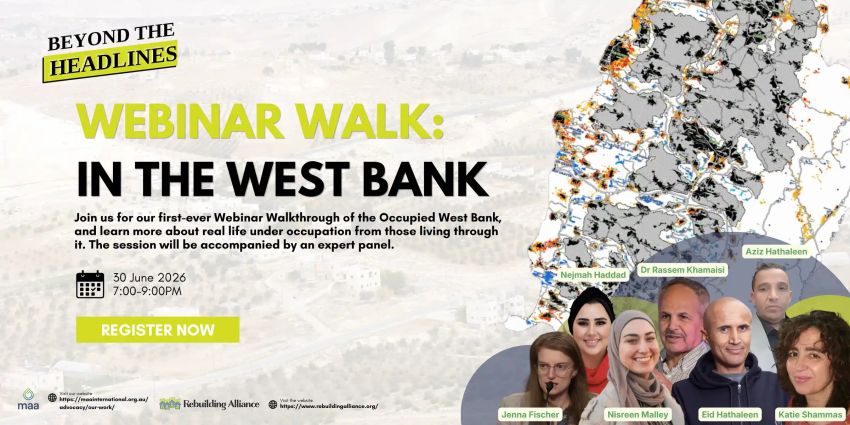 Artwork and image for event "Beyond the Headlines Webinar Walk: In the West Bank" 7pm-9pm AEST online