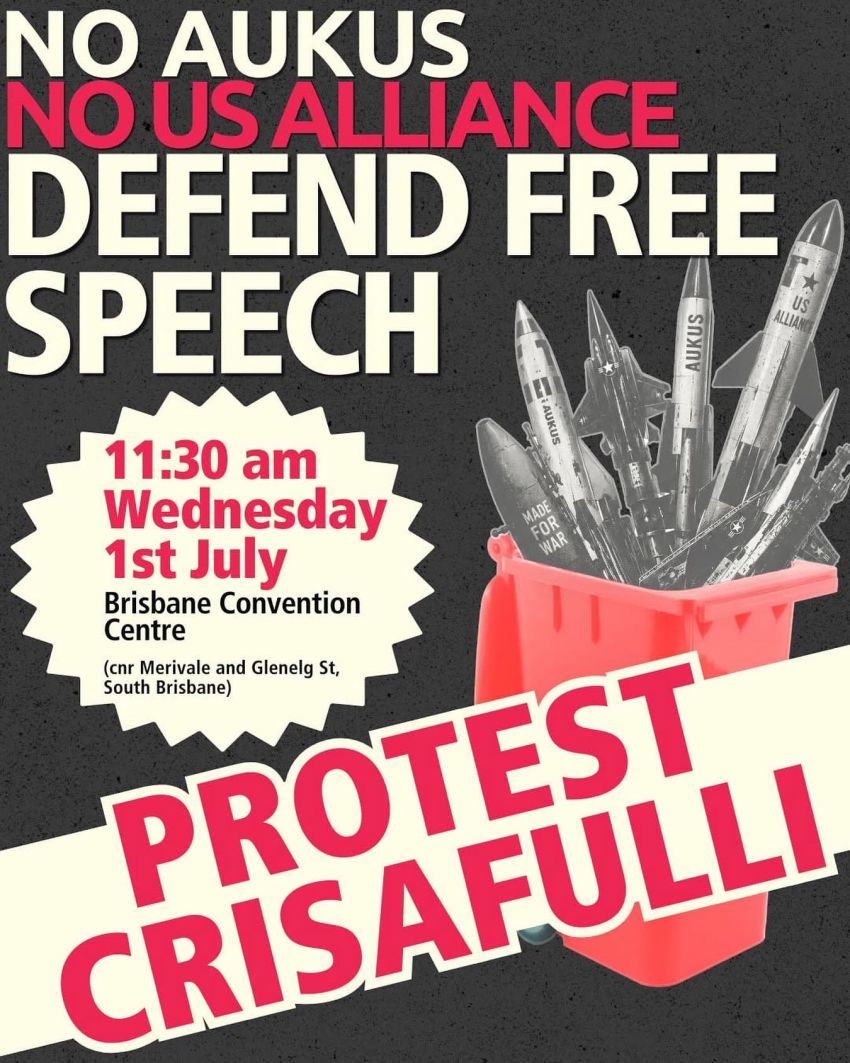 Artwork and poster for event "Defend Free Speech: Protest Crisafulli" 11:30am 01/07/2026 Brisbane Convention Centre, Glenelg St & Merivale St South Brisbane QLD 4101