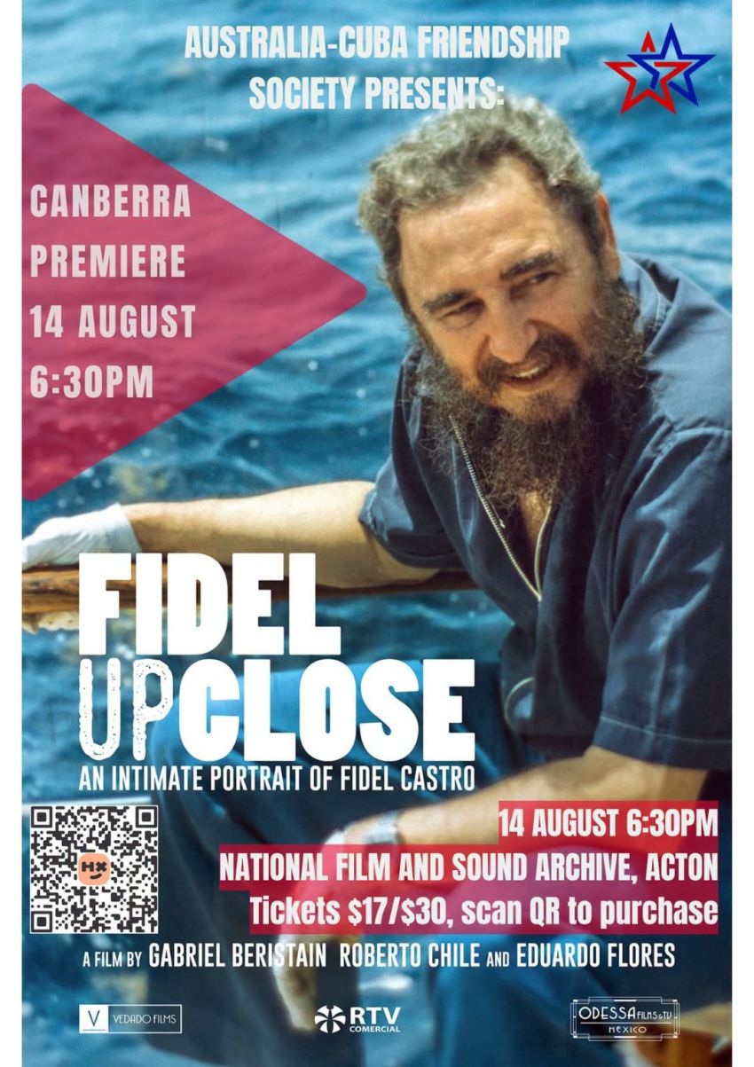 Artwork and poster for event "Film screening: Fidel Up Close" 6:30pm-9pm 14/08/2026 NFSA Theatrette, 1 McCoy Cct, Acton ACT 2601