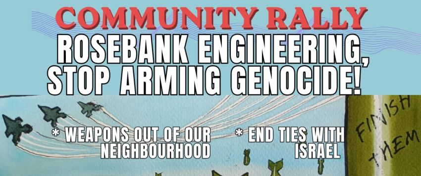 Artwork and image for event "Community rally – Rosebank Engineering: Stop Arming Genocide!" Rosebank Engineering, 836 Mountain Hwy, Bayswater VIC 3153