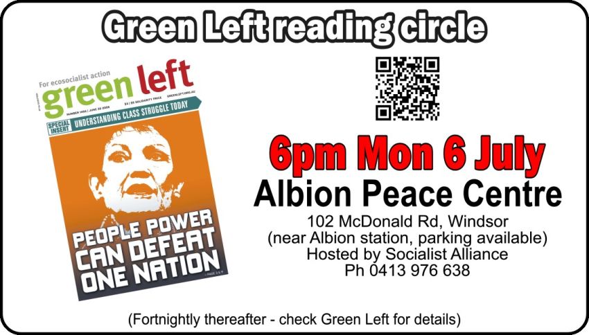 Green Left Reading Circle: People Power can defeat One Nation