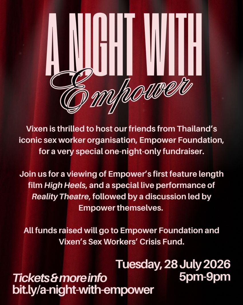 Artwork and poster for event "A Night With Thailand's Empower Foundation" 5pm-9pm 28/07/2026 Vixen, 5 Merrifield St, Brunswick VIC 3056