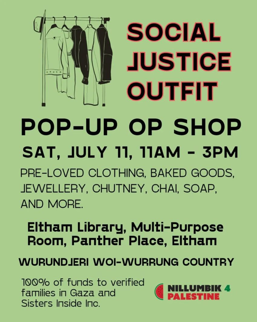 Artwork and poster for event "Social Justice Outfit Pop-up Op Shop" 11am-3pm 11/07/2026 Eltham Library (Multipurpose Room), Panther Pl, Eltham VIC 3095