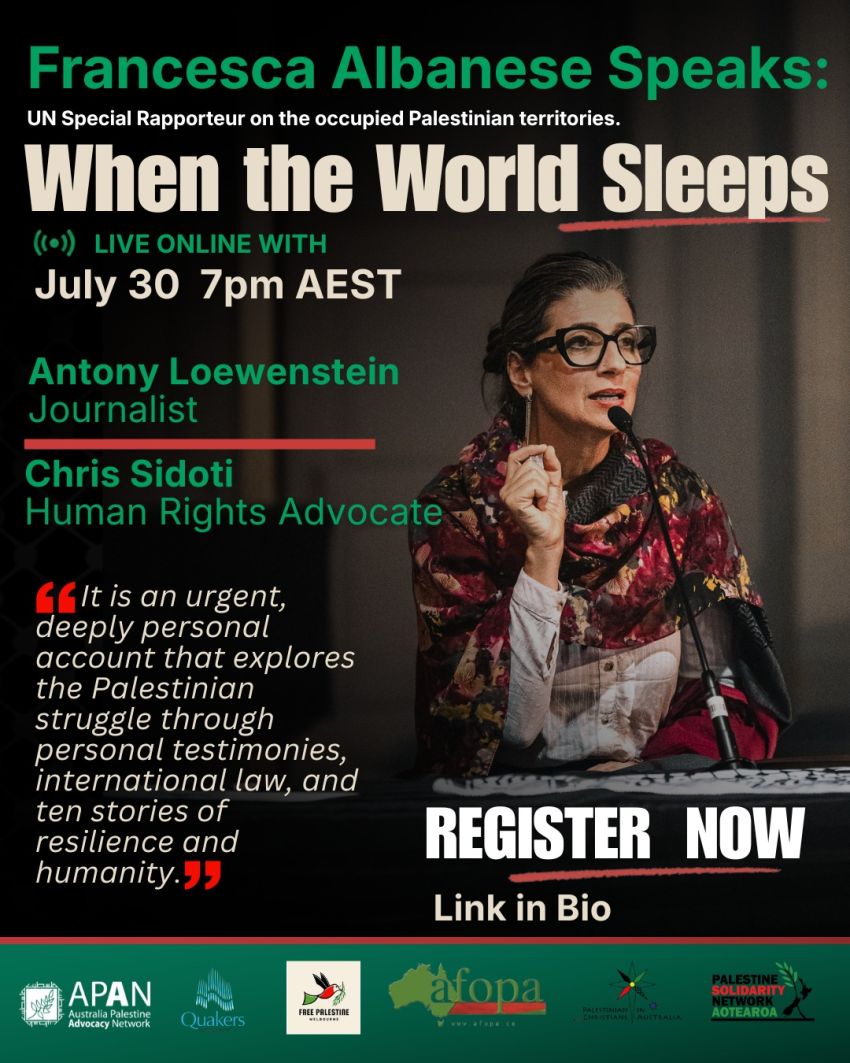 Artwork and poster for event "Francesca Albanese Speaks: When the World Sleeps" 7pm AEST online with Zoom, register now us06web.zoom.us/webinar/register/WN_e4CbCXuDR4asbGk9TNrkvQ#/registration
