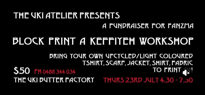 Artwork and image for event "Block print a keffiyah workshop" 4:30pm-7:30pm 23/07/2026 Uki Butter Factory, 1454 Kyogle Rd, Uki NSW 2484
