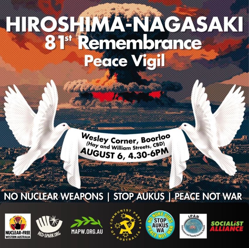 Artwork and image for event "Hiroshima-Nagasaki 81st Remembrance Peace Vigil" Wesley Corner, Hay St & William St Perth WA 6000