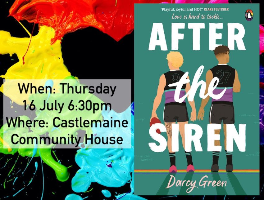 Artwork and image for event "Queer Bookclub Castlemaine: After the Siren by Darcy Green" 6:30pm 16/07/2026 Castlemaine Community House 30 Templeton St, Castlemaine VIC 3450