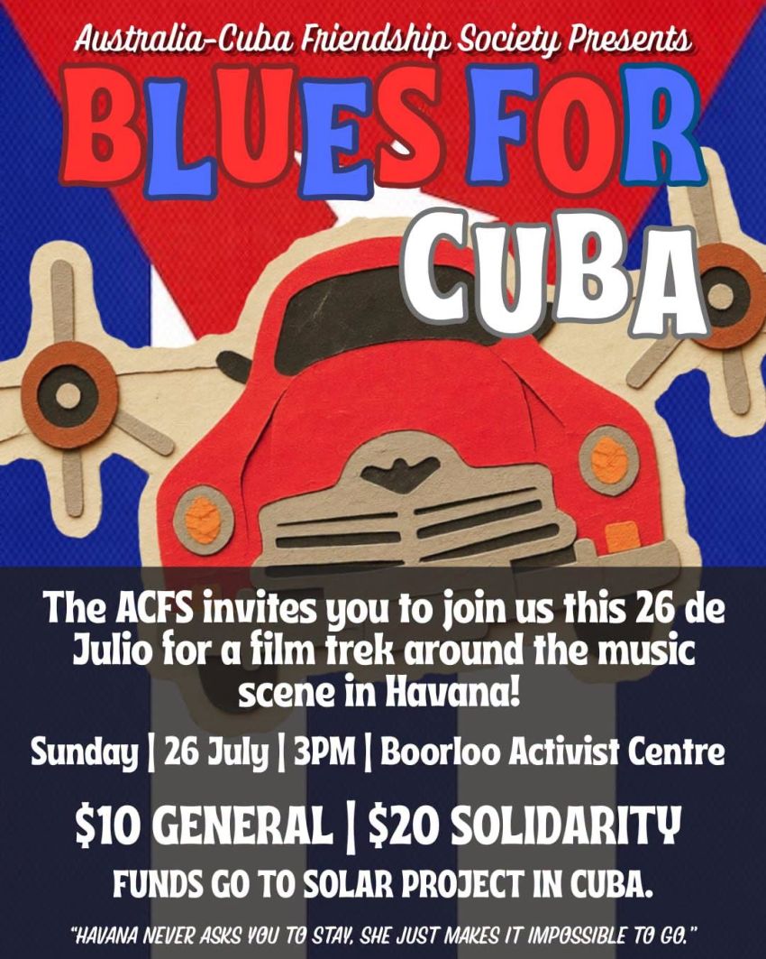 Artwork and poster for event "Blues for Cuba" 3pm-6pm 26/07/2026 Boorloo Activist Centre, 15/5 Aberdeen St, Perth WA 6000