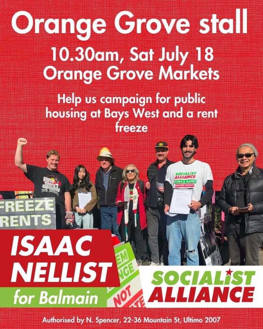 Artwork and image for event "Socialist Alliance Orange Grove campaign stall" 10:30am 18/07/2026 Orange Grove Market, 2-8 Perry St, Lilyfield NSW 2040