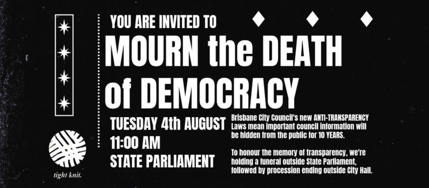 Artwork and image for event "Death of Democracy Funeral" 11am 04/08/2026 Queensland Parliament, 2A George St, Brisbane City QLD 4000