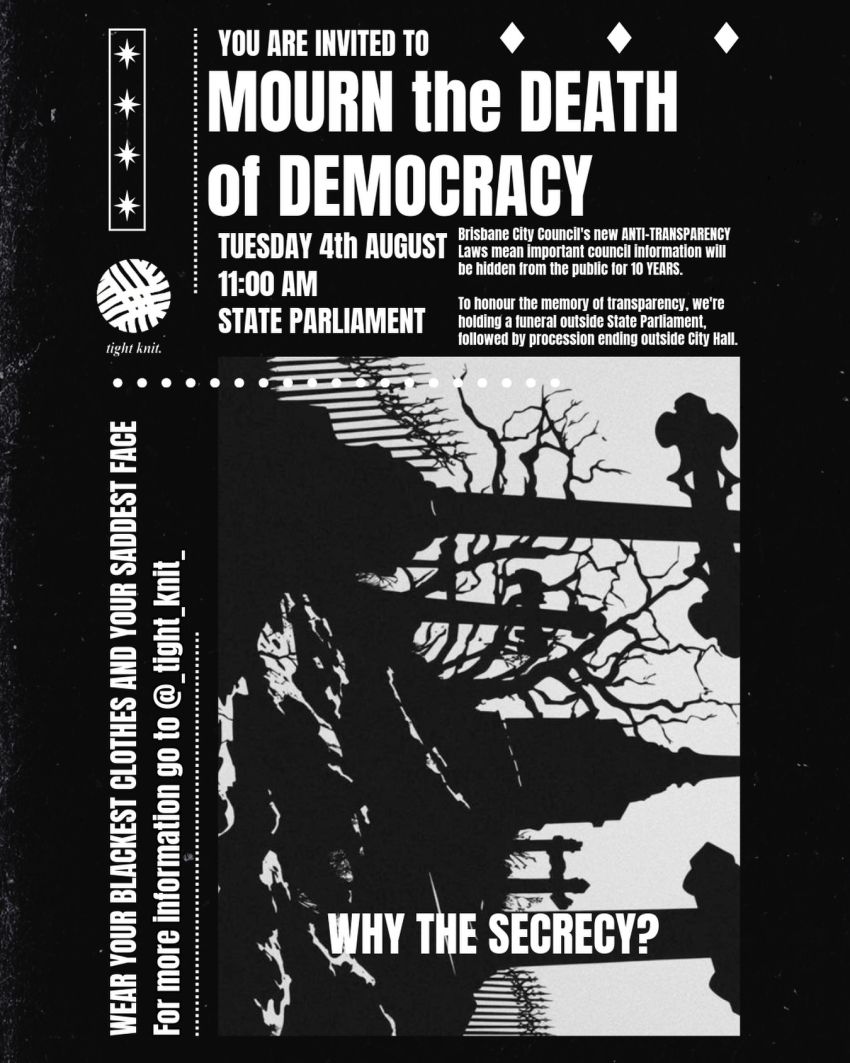 Artwork and poster for event "Death of Democracy Funeral" 11am 04/08/2026 Queensland Parliament, 2A George St, Brisbane City QLD 4000