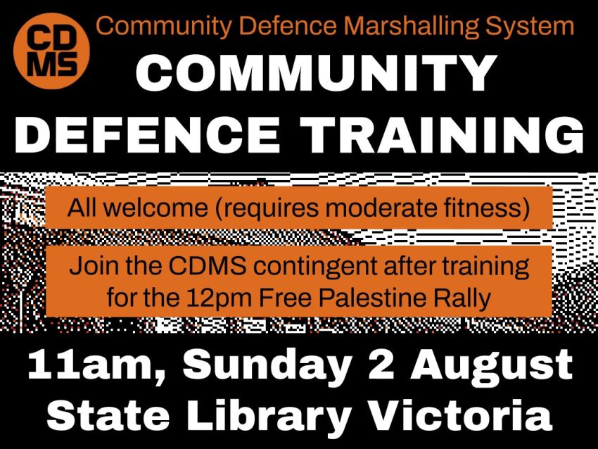 Artwork and image for eevent "Community Defence Training" 11am 02/08/2026 State Library Victoria, 328 Swanston St, Naarm VIC 3000