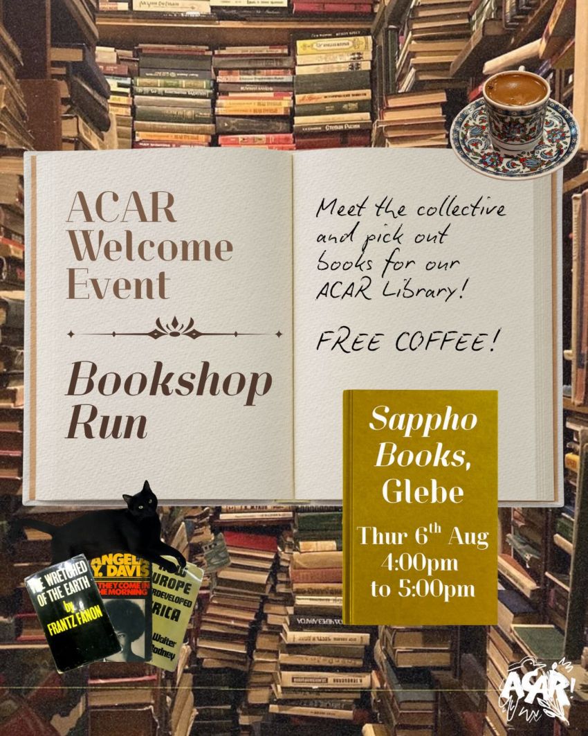 Artwork and image for event "ACAR Welcome Event: Bookshop Run" 4pm-5pm 06/08/2026 Sappho Books, 51 Glebe Point Rd, Glebe NSW 2037