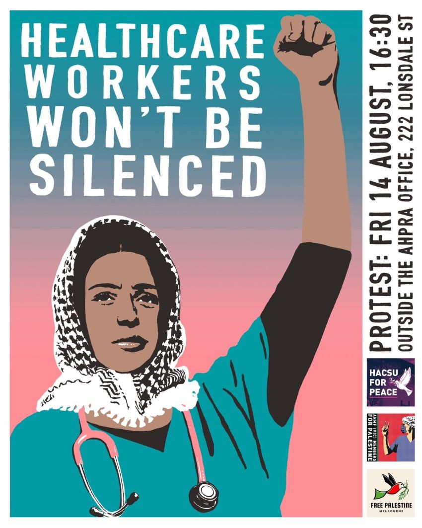 Artwork and image for event "Protest: Healthcare Workers Won't Be Silenced" 4:30pm 14/08/2026 AHPRA office, 222 Lonsdale St, Naarm VIC 3000