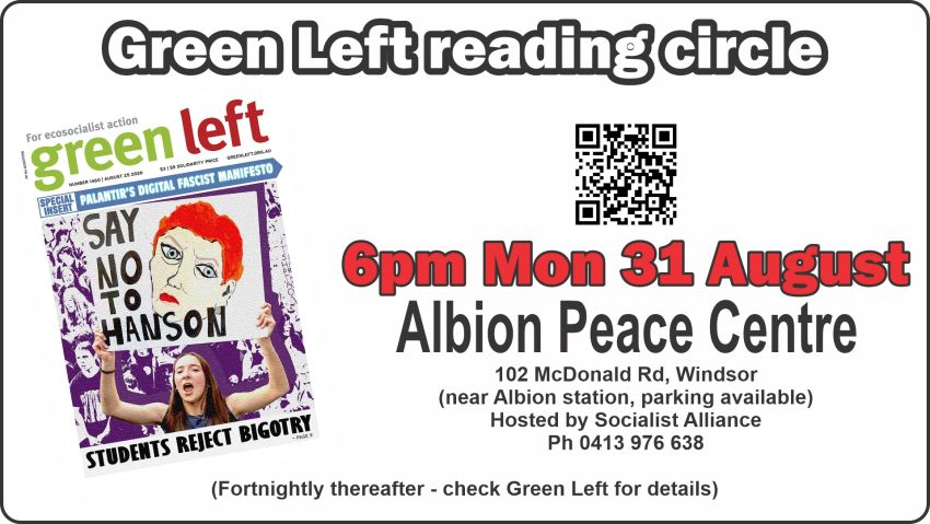 Green Left Reading Circle: Say 'no' to Hanson