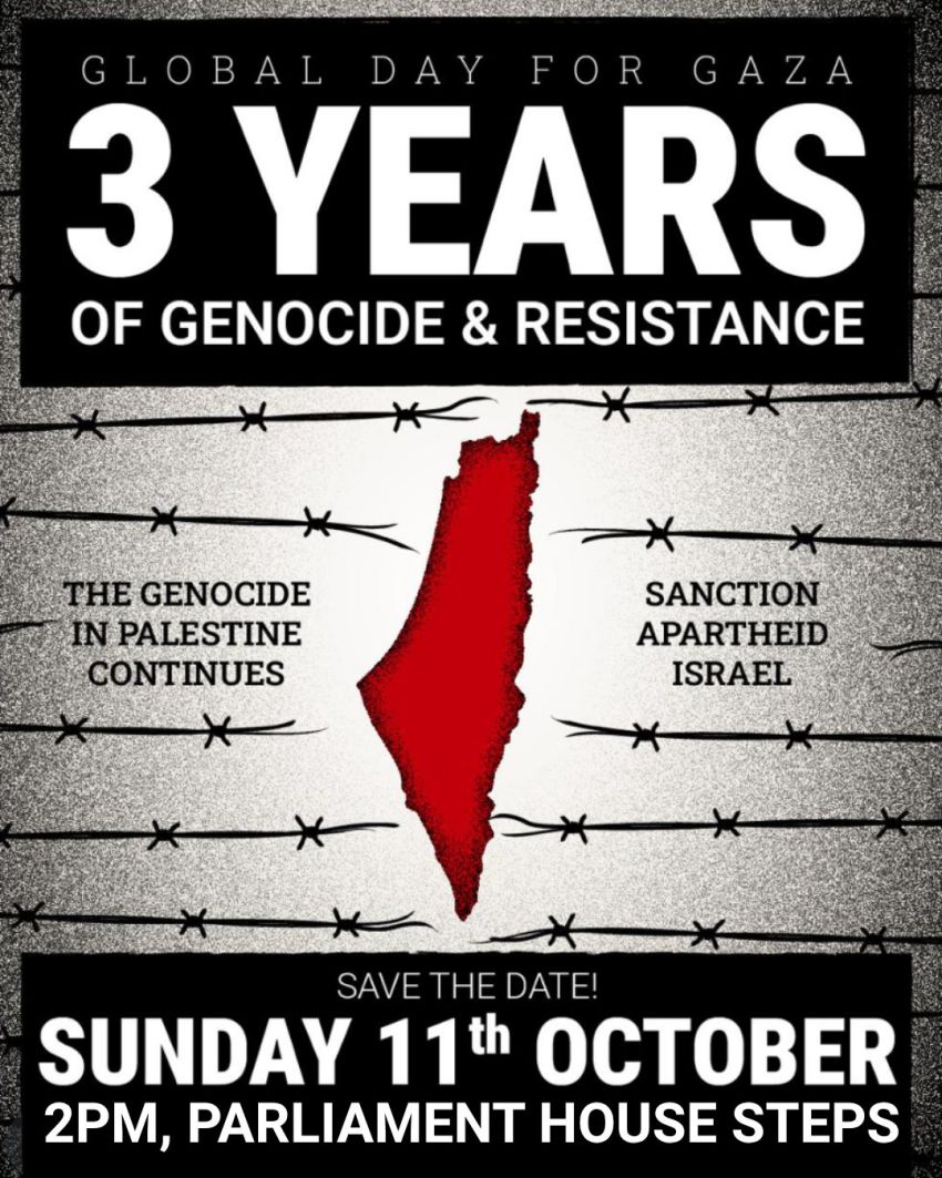 Artwork and leaflet for event "Global Day for Gaza: 3 Years of Genocide and Resistance" 2pm Parliament House, North Terrace, Tarntanya SA 5000
