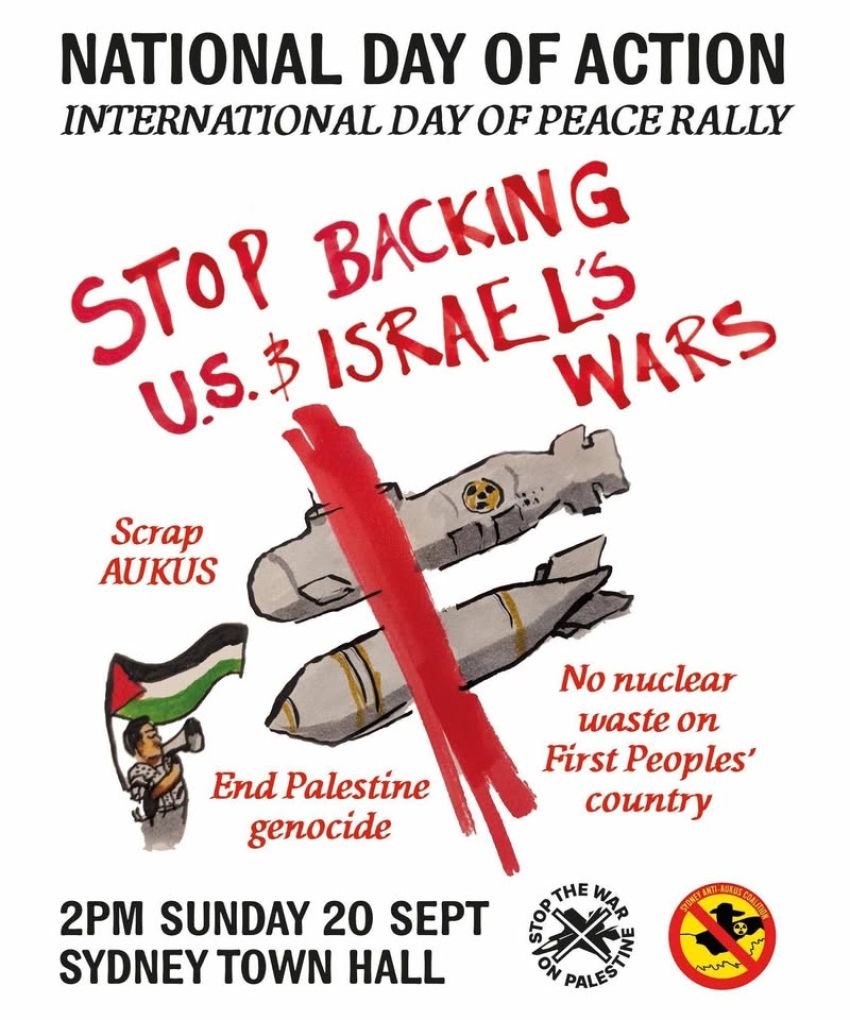 Artwork and image for event "National Day of Action: International Day of Peace – Gadigal Country" 2pm 20/09/2026 Sydney Town Hall, 483 George St, Sydney NSW 2000