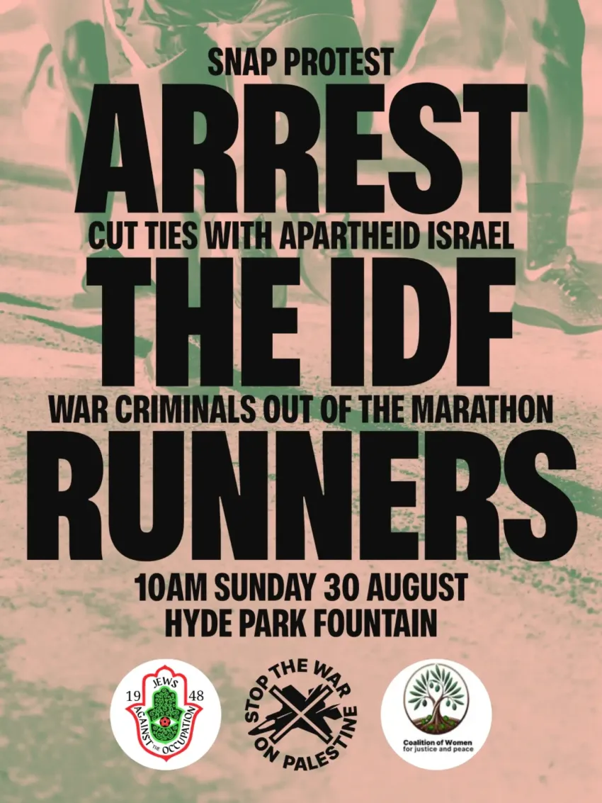 Artwork and  poster for event "Snap protest: Arrest the IDF runners" 10am 30/08/2026 Hyde Park Fountain, Elizabeth St, Gadigal Country, Sydney NSW 2000