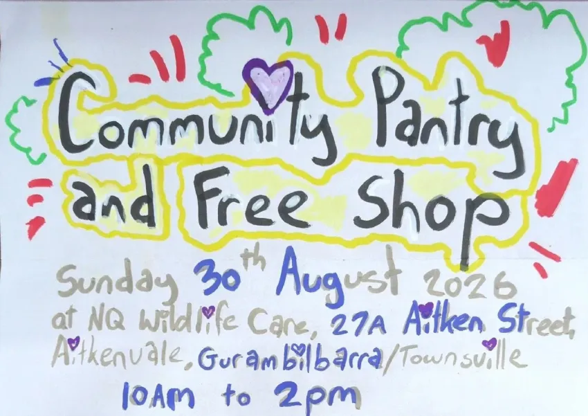 Artwork and image for event "Community Pantry and Free Shop" 10am-2pm 30/09/2026 North Queensland Wildlife Care Inc, 27A Aitken St, Aitkenvale QLD 4814