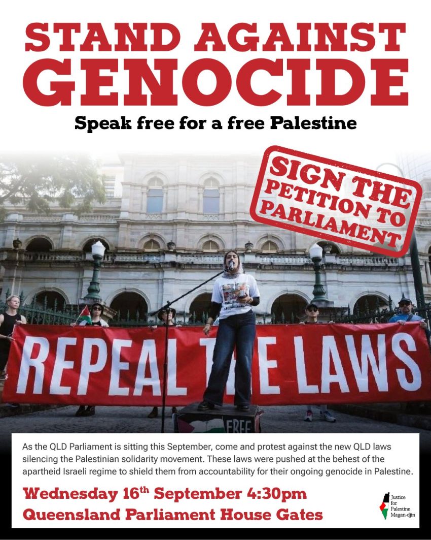 Artwork and flyer for event "Stand Against Genocide: Speak Free for a Free Palestine" 4:30pm 16/09/2026 Queensland Parliament House Gates, 2A George St, Brisbane City QLD 4000