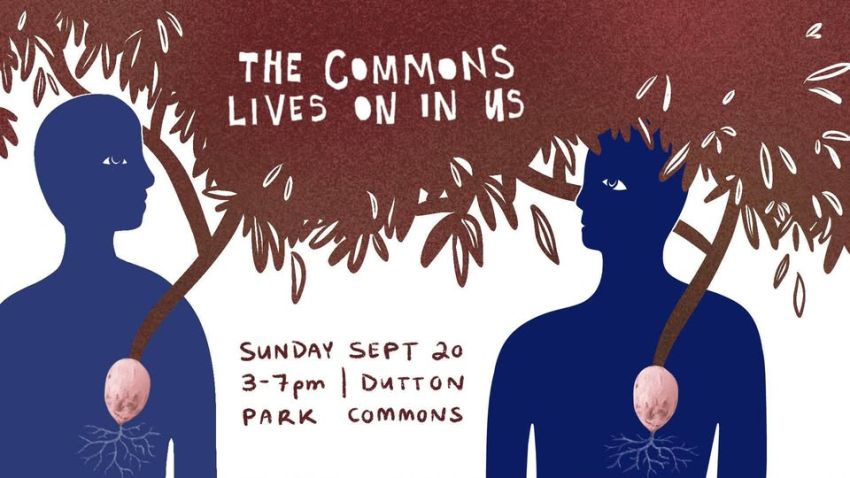 Artwork and image for event "The Commons Lives On In Us" 3pm-7pm 20/09/2026 Dutton Park Commons, 359 Gladstone Rd, Dutton Park QLD 4102
