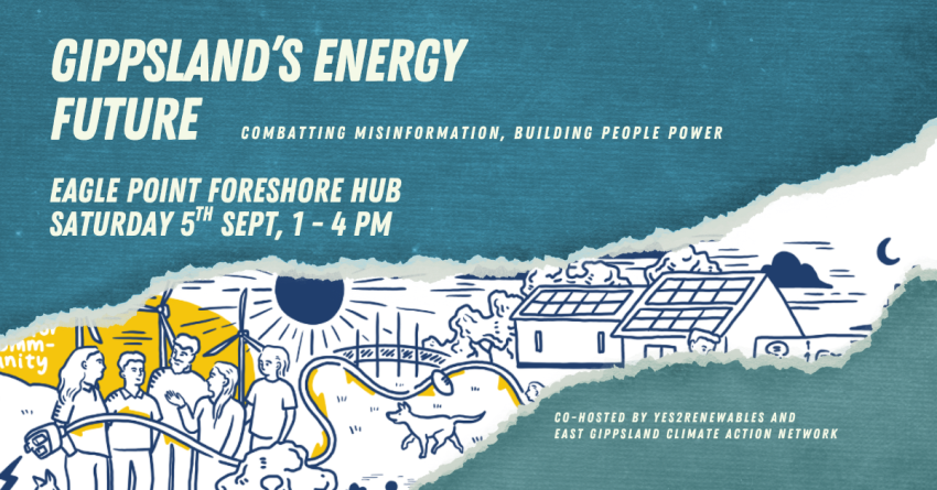 Artwork and image for event "Gippsland's Energy Future" 1pm-4pm 05/09/2026 Eagle Point Foreshore Hub, 12 Eagle Bay Dr, Eagle Point VIC 3878