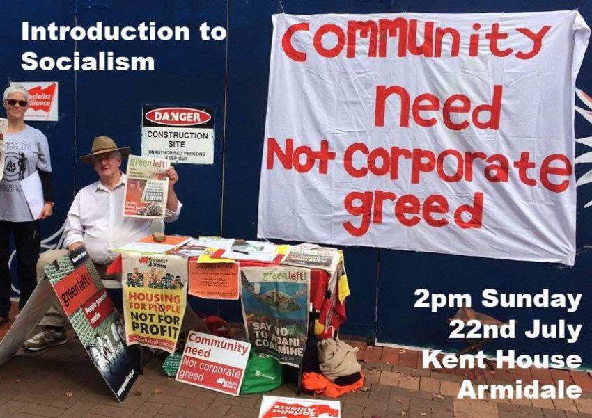 Artwork and image for event "Introduction to Socialism" 2pm 22/07/2018 Kent House, 141 Faulkner St, Armidale NSW 2350
