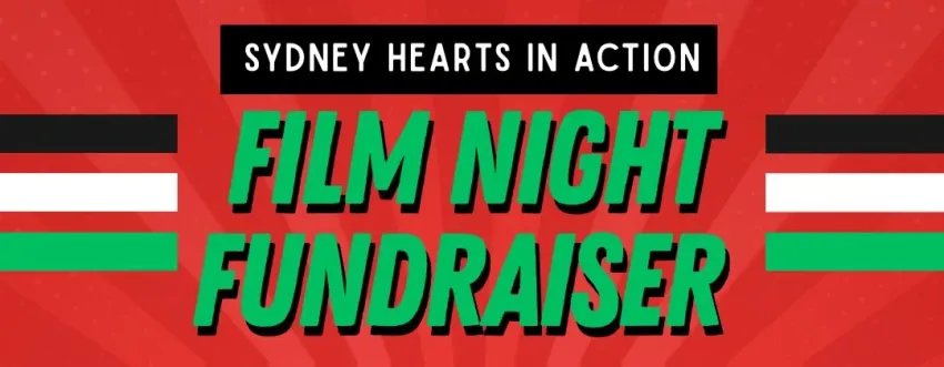 Artwork and image for event "Sydney Hearts in Action Film Night Fundraiser" 6pm-9:30pm 05/09/2026 Leichhardt Uniting Church Hall,  3 Wetherill St, Leichhardt NSW 2040