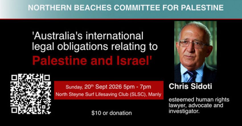 Artwork and image for event "Australia's Legal Obligations Relating to Palestine and Israel" 5pm-7pm 20/09/2026 North Steyne Surf Life Saving Club, 95a N Steyne, Manly NSW 2095