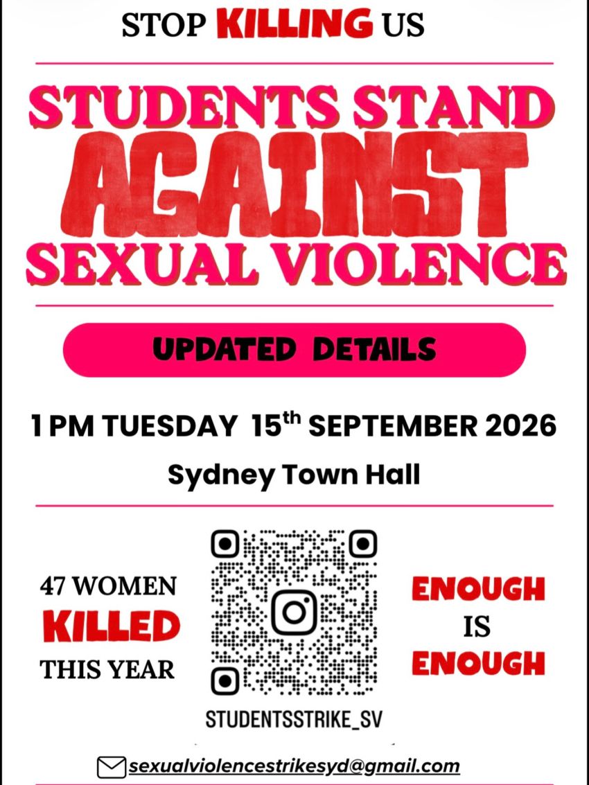 Artwork and image for event "Stop Killing Us: Students stand against sexual violence" 11am 09/09/2026 Sydney Town Hall, 483 George St, Gadigal Country, Sydney NSW 2000