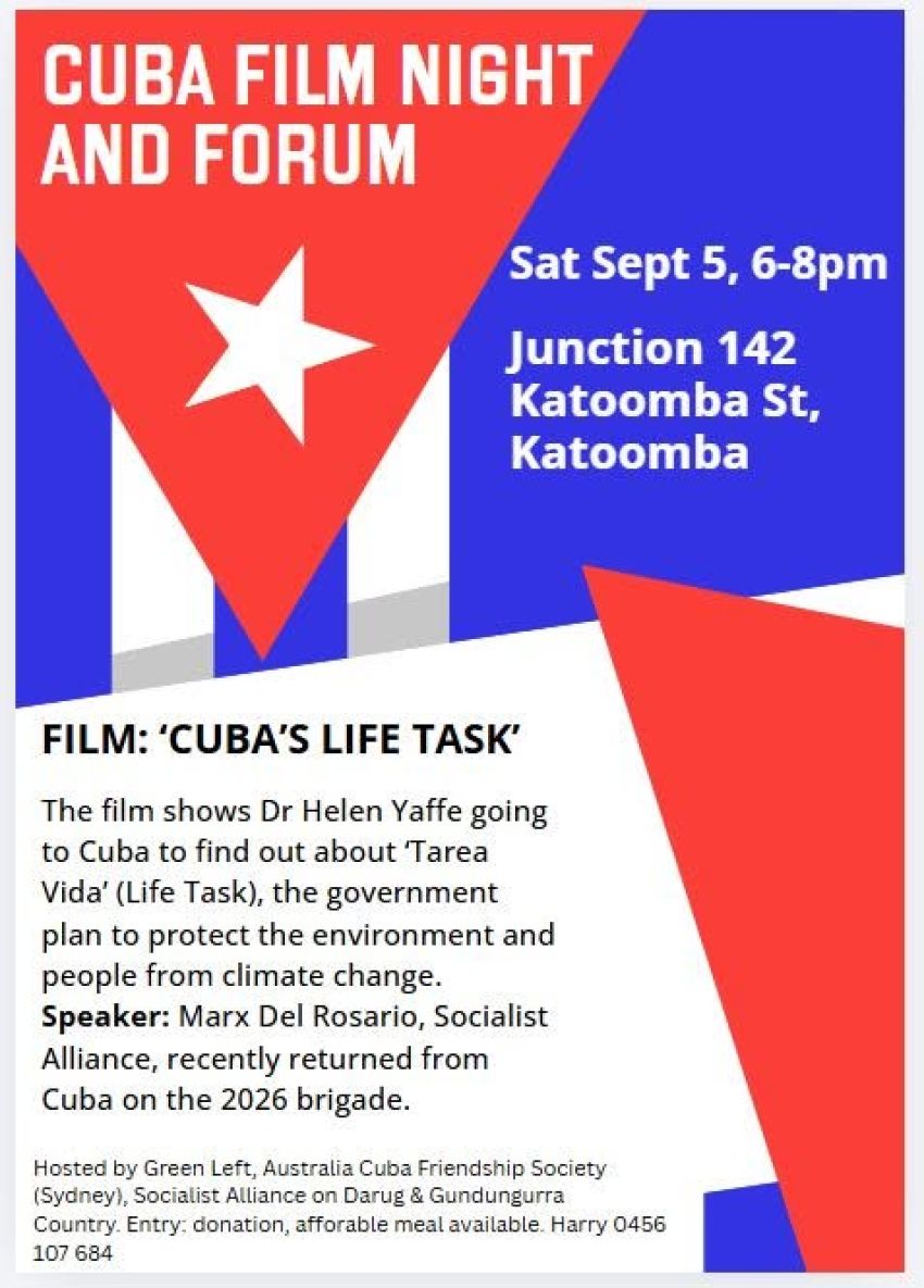 Artwork and image for event "Film Night & Forum: Cuba's Life Task" 6pm-8pm 05/09/2026 Junction 142, 142 Katoomba St, Katoomba NSW 2780