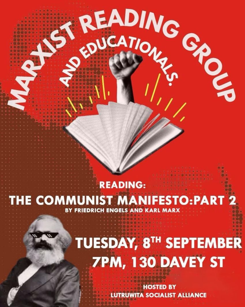Artwork and image for event "Marxist Readin Group and Edicational: The communist Manifesto Part II" 7pm 08/09/2026 130 Davey St, Nipaluna Lutruwita 7000