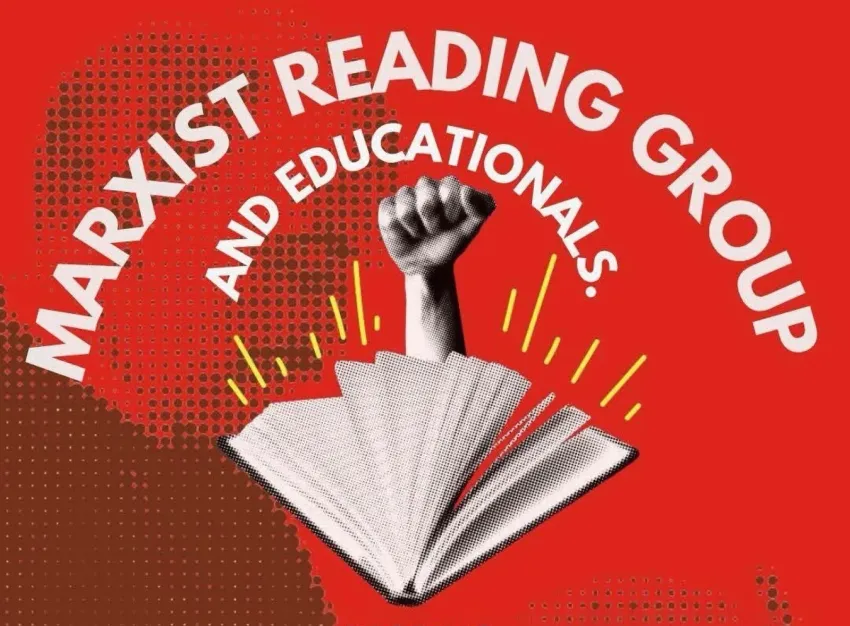 Artwork and image for Socialist Alliance Marxist Reading Group and Educationals