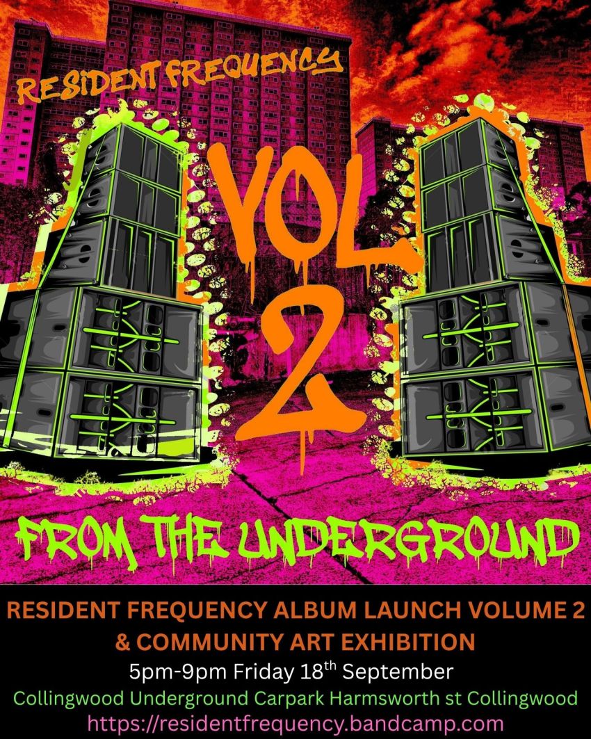 Artwork and image for event "Resident Frequency Vol. 2 Album Launch and Community Art Exhibition" 5pm-9pm 18/09/2026 Collingwood Underground Car Park, 44 Harmsworth St, Collingwood, VIC, Australia, 3066