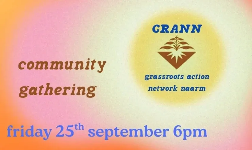 Artwork and image for event "GRANN Community Gathering" 6pm 25/09/2026, Coburg Vic, message instagram.com/grann_network for location
