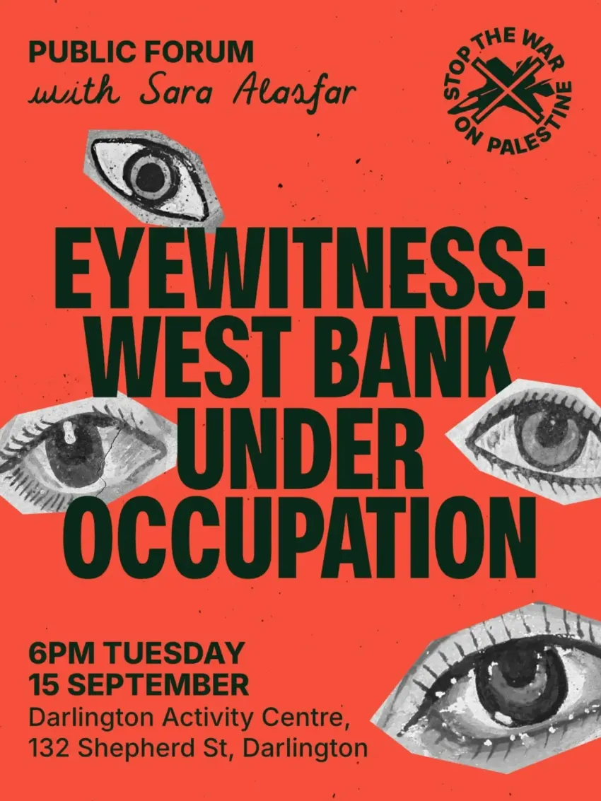 Artwork and image for event "Eyewitness: West Bank Under Occupation" 6pm 15/09/2026 Darlington Activity Centre, 132-134 Shepherd St, Darlington NSW 2008