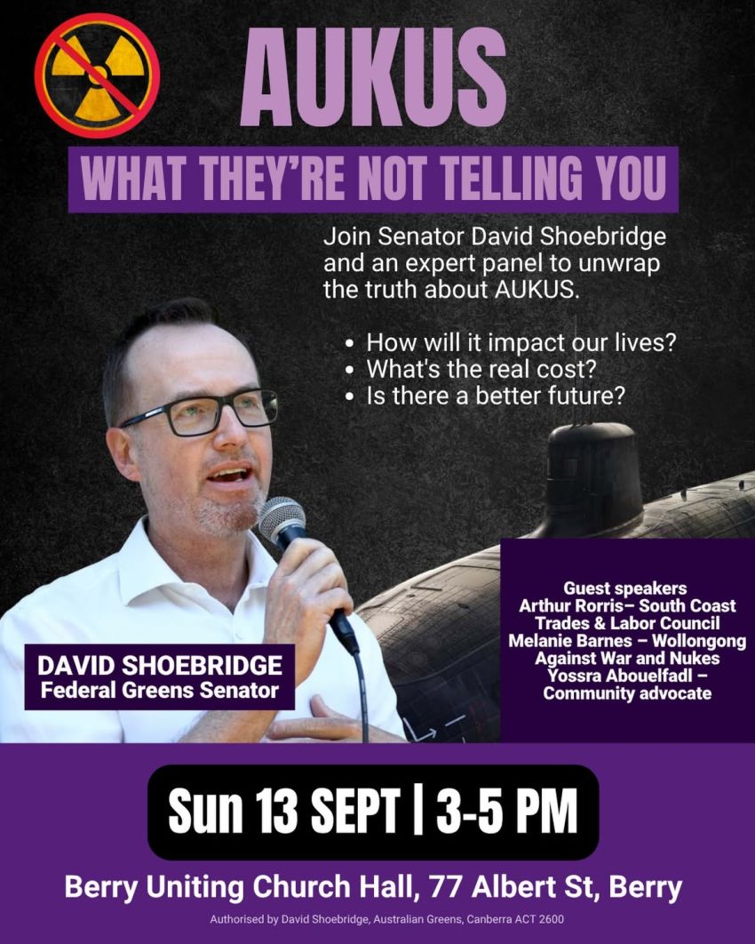 Artwork and image for event "AUKUS: What They're Not Telling You" 3pm-5pm 13/09/2026 Berry Uniting Church, 71-77 Albert St, Berry NSW 2535