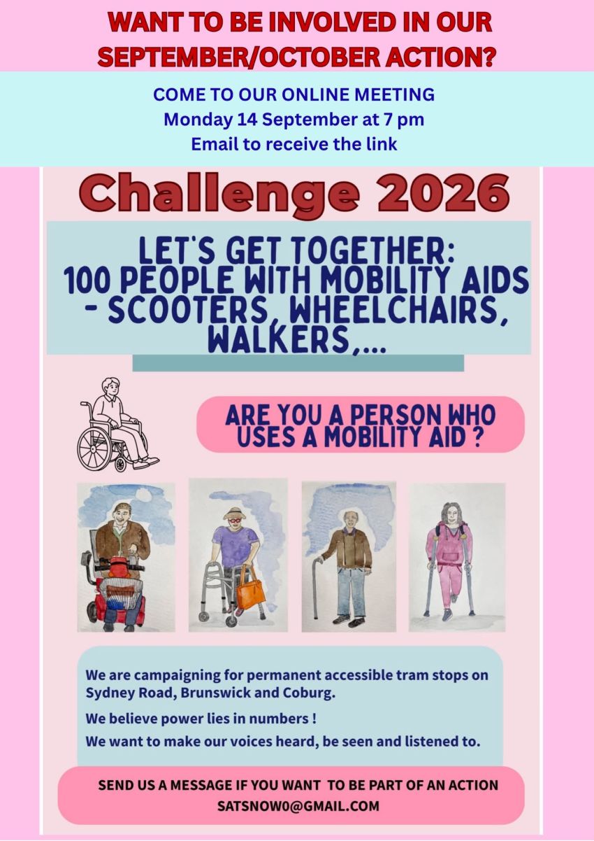 Artwork and image for event "Accessible Tram Stops campaign meeting" 7pm 14/09/2026 online, email satsnow0@gmail.com for the link