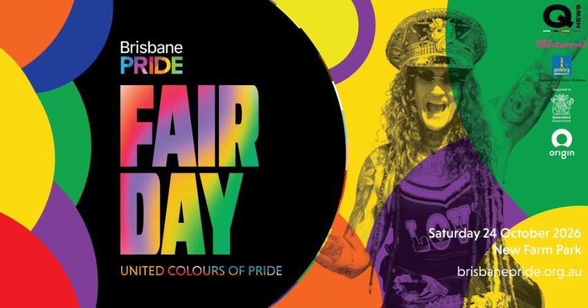 Artwork and image for event "Brisbane Pride Fair Day" 10am-5pm 24/10/2026 New Farm Park  Brunswick Street, New Farm QLD 4005