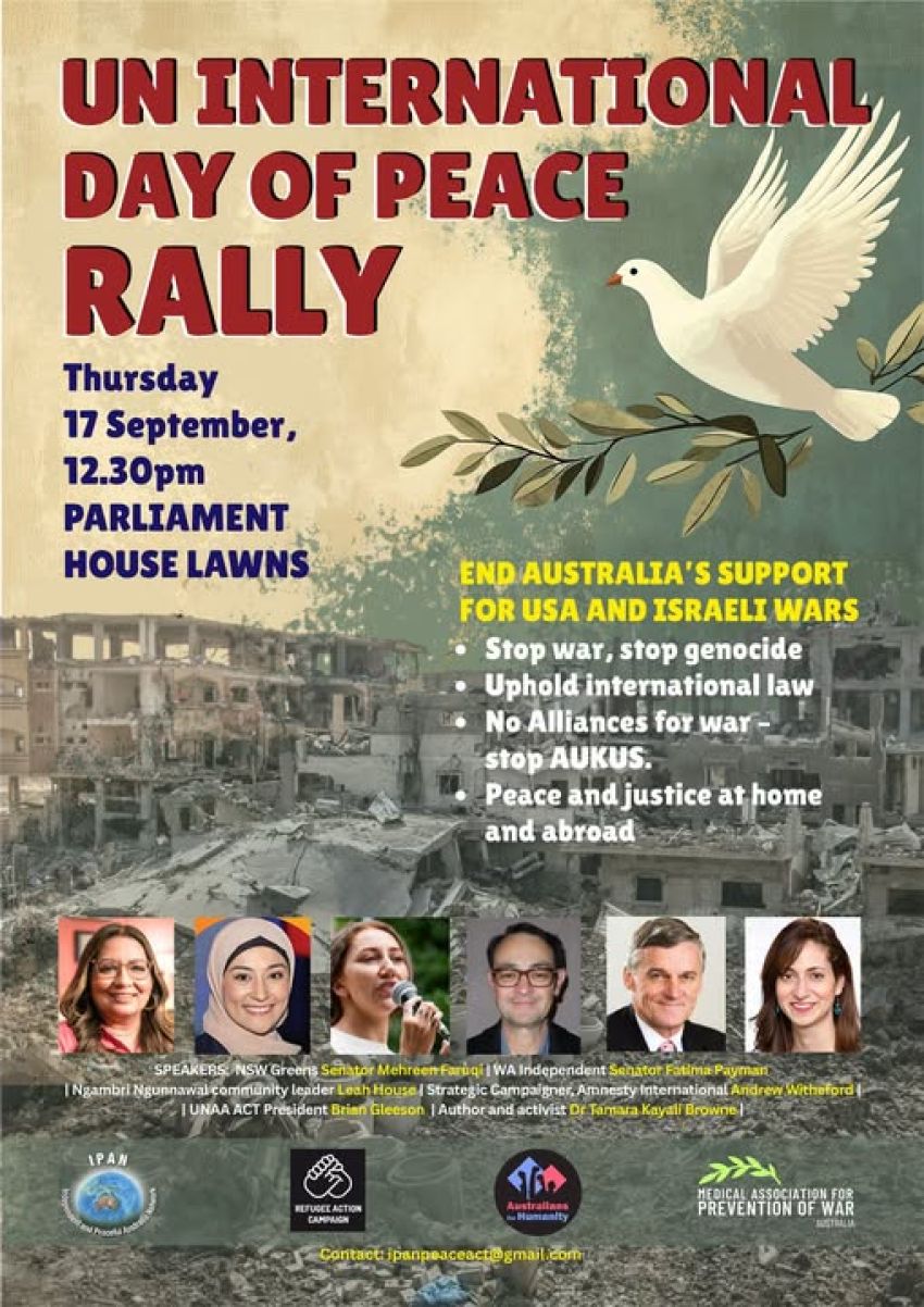 Artwork and image for event "UN International Day of Peace Rally" 12:30pm Parliament House Lawns, Parliament Dr, Capital Hill ACT 2600